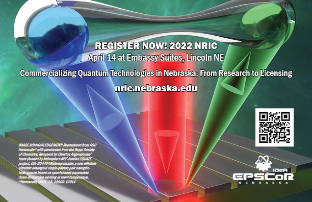 2022 Nebraska Research & Innovation Conference (NRIC) event is April 14 at Lincoln's Embassy Suites hotel. Sessions' topics focus on "Commercializing Quantum Science in Nebraska." Registration closes March 24 at nric.nebraska.edu.